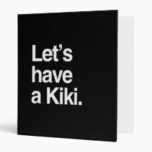 Let's have a kiki-.png 3 ring binder