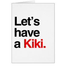 Let's have a kiki -.png card