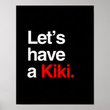 Let's have a kiki  -.png print