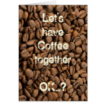 Let's have Coffee together Card