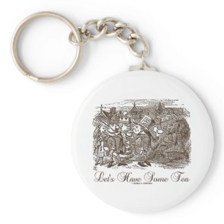 Let's Have Some Tea (Wonderland Alice) Key Chains