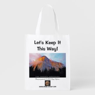 &quot;Let&#39;s Keep It This Way!&quot; Reusable Grocery Bag