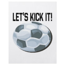 Lets Kick It