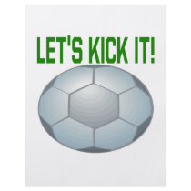 Lets Kick It Flyer Design