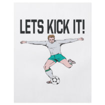 Lets Kick It Flyers