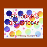 Lets Look For Circles Day Postcard