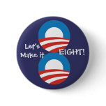 Let's Make it 8! Pin