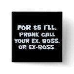Let's make some prank calls buttons