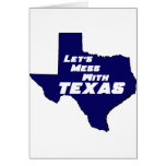 Let's Mess With Texas Blue cards