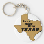 Let's Mess With Texas Brown keychains