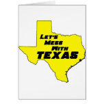 Let's Mess With Texas Yellow cards