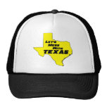 Let's Mess With Texas Yellow hats