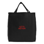 Let's Motor! Embroidered Tote Bags