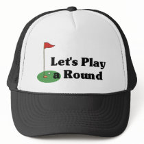 Let's Play a Round hat