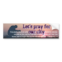 let's pray for our city bumper sticker