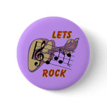 Lets Rock Pinback Button