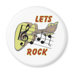 Lets Rock Fridge Magnet