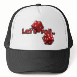 Let's Roll Trucker Hat