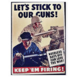 Let's Stick To Our Guns! flyers