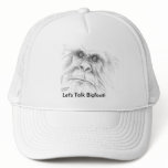 Let's Talk Bigfoot Cap hats