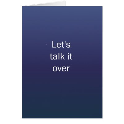 Lets Talk It Over Greeting Card by BlackCards