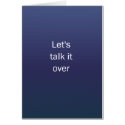 Lets Talk It Over cards