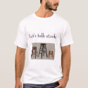 Let's talk stools. t-shirts by dolby Let's talk stools. t-shirts