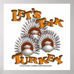 Let's Talk Turkey Poster posters