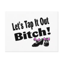 Lets Tap It Out Bitch Post Card