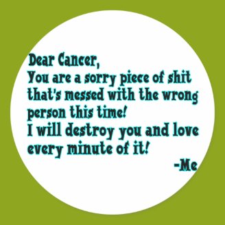 Letter To Cancer