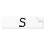 LetterS Bumper Sticker