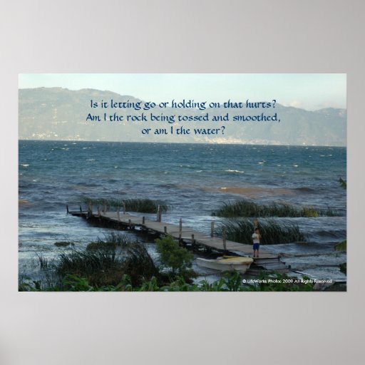 Letting Go, Holding On Poster with Quote