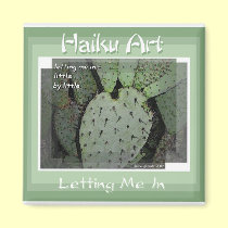 Letting Me In Haiku Art Magnet