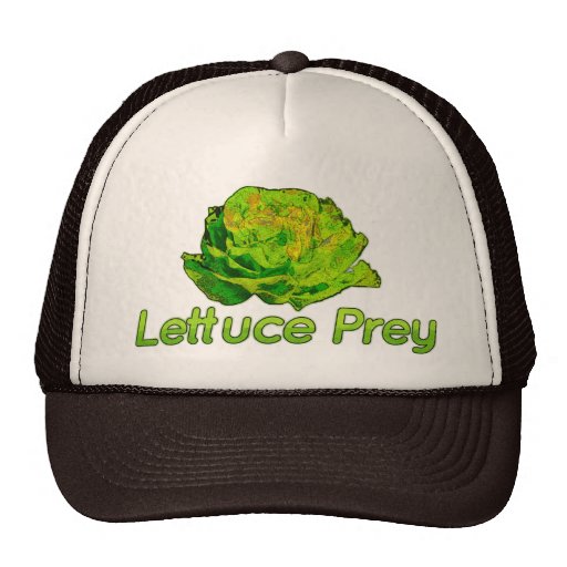 Lettuce Prey Trucker Hat Zazzle