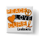 Leukemia Awarenes PEACE LOVE CURE 1 buttons