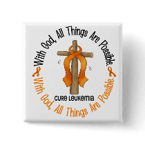 Leukemia Awareness WITH GOD CROSS buttons