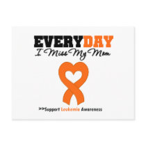 Leukemia Every Day I Miss My Mom Postcard