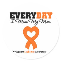 Leukemia Every Day I Miss My Mom Stickers