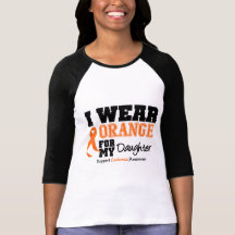 Leukemia I Wear Orange For My Daughter T-shirts