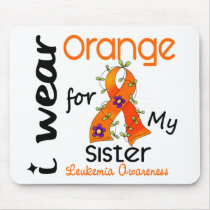 Leukemia I Wear Orange For My Sister 43 mousepads by awarenessgifts Leukemia I Wear Orange For My Sister 43 mousepads
