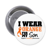 Leukemia I Wear Orange For My Son Button