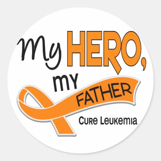 Leukemia MY HERO MY FATHER 42 Round Stickers
