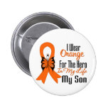Leukemia Orange Ribbon Hero My Son Button