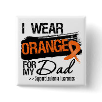 Leukemia Ribbon For My Dad Buttons