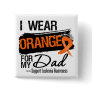 Leukemia Ribbon For My Dad Buttons