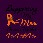 Leukemia Supporting My Mom