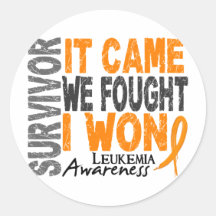 Leukemia Survivor It Came We Fought I Won Round Sticker