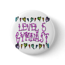 Level 5 Gymnast Pinback Buttons