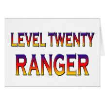 Level twenty ranger greeting cards