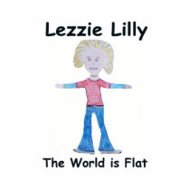 Lezzie Lilly World is Flat Photo Sculpture photo sculptures by MONUMENT1 Lezzie Lilly World is Flat Photo Sculpture photo sculptures